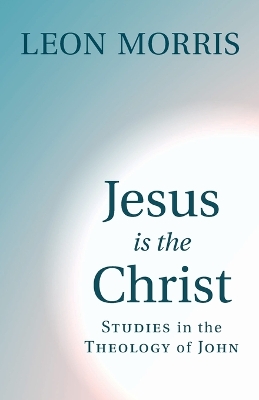 Jesus Is the Christ book