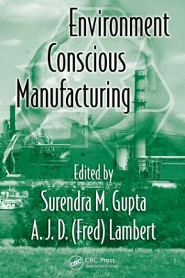 Environment Conscious Manufacturing book
