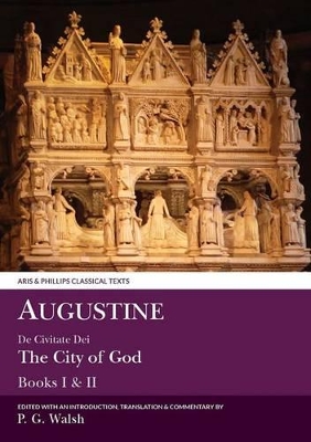 Augustine: De Civitate Dei Books I and II book