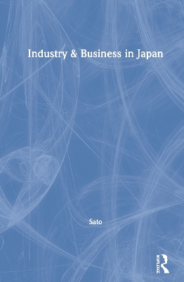 Industry & Business in Japan book