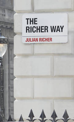 The Richer Way by Julian Richer