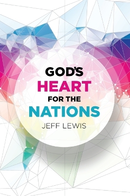 God's Heart for the Nations book