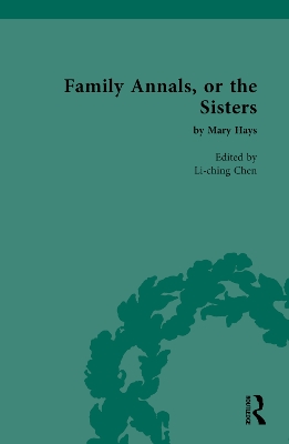 Family Annals, or the Sisters: by Mary Hays book