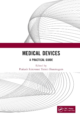 Medical Devices: A Practical Guide book