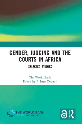 Gender, Judging and the Courts in Africa: Selected Studies by J. Jarpa Dawuni