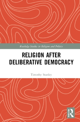 Religion after Deliberative Democracy book