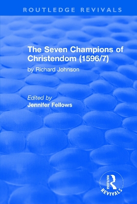 The Seven Champions of Christendom (1596/7): The Seven Champions of Christendom book