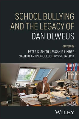 School Bullying and The Legacy of Dan Olweus book