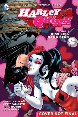 Harley Quinn TP Vol 3 Kiss Kiss Bang Stab book