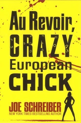 Au Revoir, Crazy European Chick book