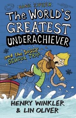 Hank Zipzer 5: The World's Greatest Underachiever and the Soggy School Trip book