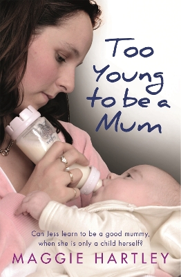 Too Young to be a Mum book