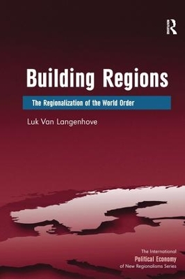 Building Regions by Luk Van Langenhove
