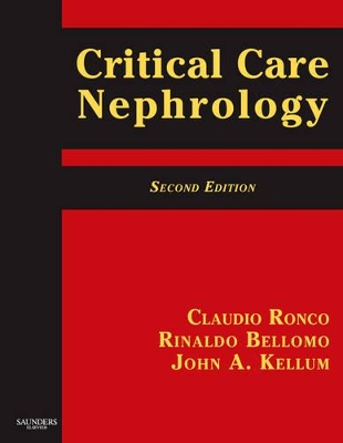 Critical Care Nephrology by Claudio Ronco