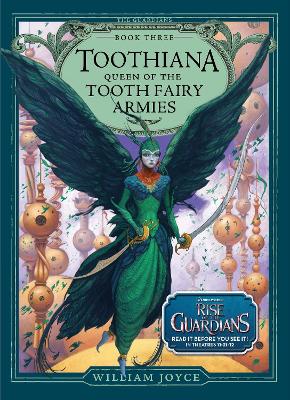 Toothiana, Queen of the Tooth Fairy Armies book