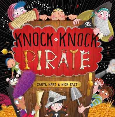 Knock Knock Pirate by Caryl Hart