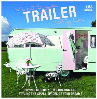 Vintage Trailer Style book