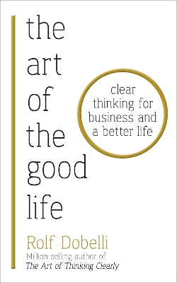 Art of the Good Life book