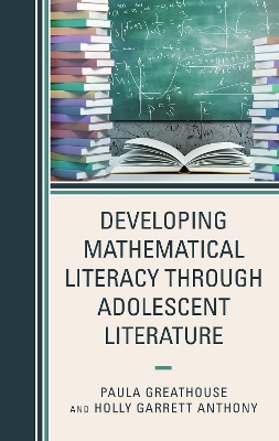 Developing Mathematical Literacy through Adolescent Literature book