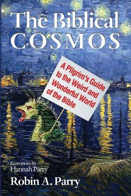 The Biblical Cosmos book