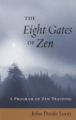 Eight Gates Of Zen book