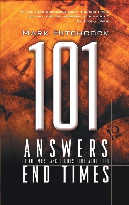 101 Answers to the Most Asked Questions About End Times book