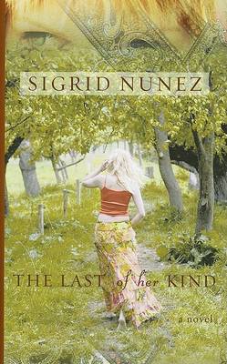 Last of Her Kind by Sigrid Nunez