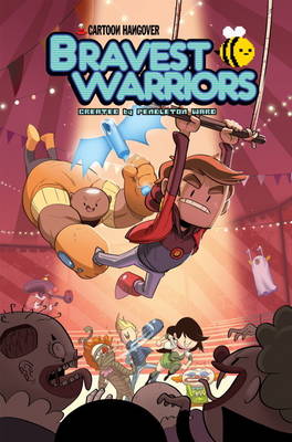 Bravest warriors by Mike Holmes