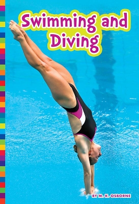 Summer Olympic Sports: Swimming and Diving book