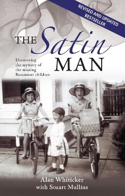 The Satin Man: Uncovering the mystery of the missing Beaumont children book