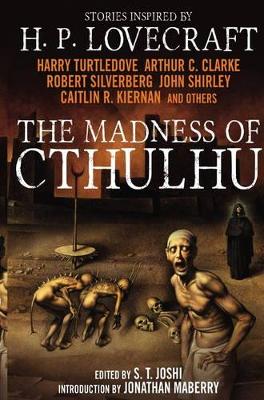 Madness of Cthulhu Anthology, Vol 1 book