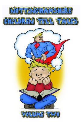 Nottinghamshire Children Tell Tales book