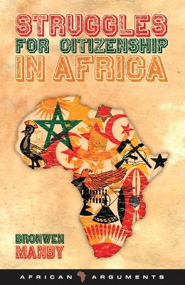 Struggles for Citizenship in Africa by Richard Dowden