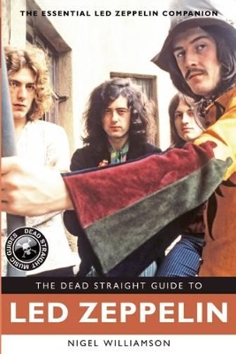 Dead Straight Guide to Led Zeppelin book