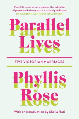 Parallel Lives: Five Victorian Marriages book
