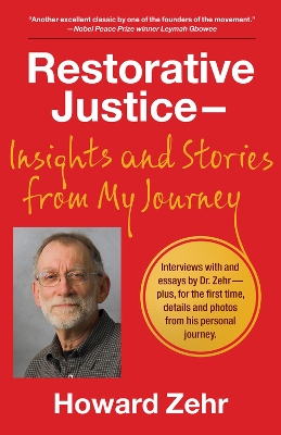 Restorative Justice: Insights and Stories from My Journey book