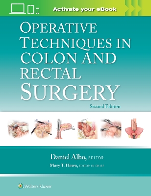 Operative Techniques in Colon and Rectal Surgery: Print + eBook with Multimedia book