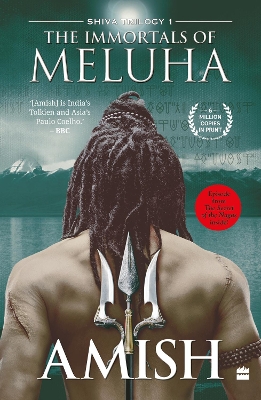 The Immortals Of Meluha (Shiva Trilogy Book 1) book