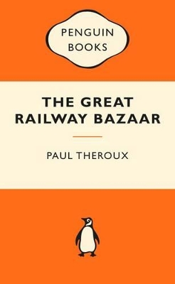 Great Railway Bazaar book