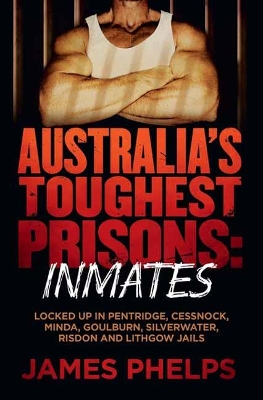 Australia's Toughest Prisons book