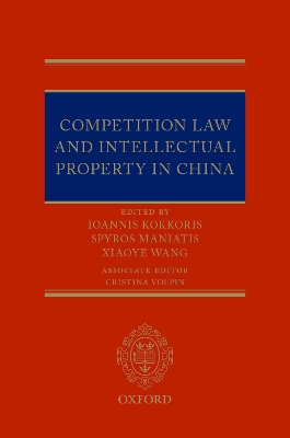 Competition Law and Intellectual Property in China book