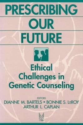 Prescribing Our Future by Bonnie LeRoy