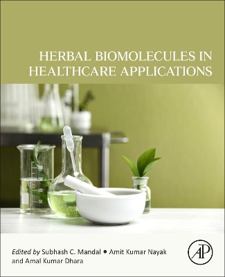 Herbal Biomolecules in Healthcare Applications book