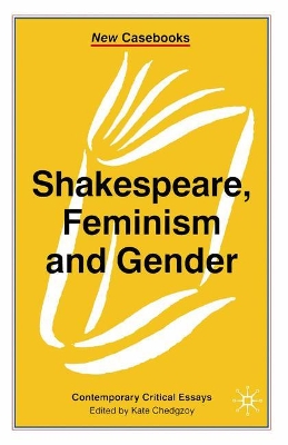Shakespeare, Feminism and Gender book
