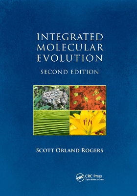 Integrated Molecular Evolution by Scott Orland Rogers
