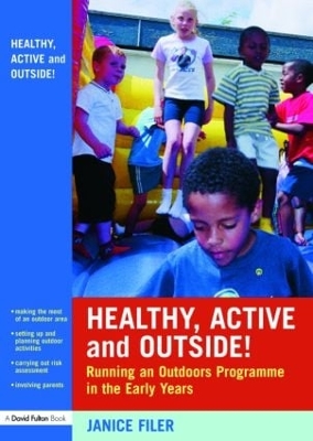 Healthy, Active and Outside! book