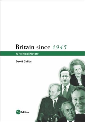 Britain Since 1945 by David Childs