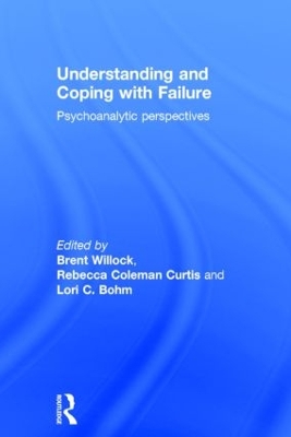 Understanding and Coping with Failure: Psychoanalytic perspectives book