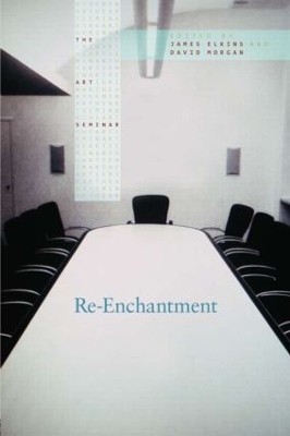 Re-Enchantment by James Elkins