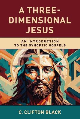 A Three-Dimensional Jesus book